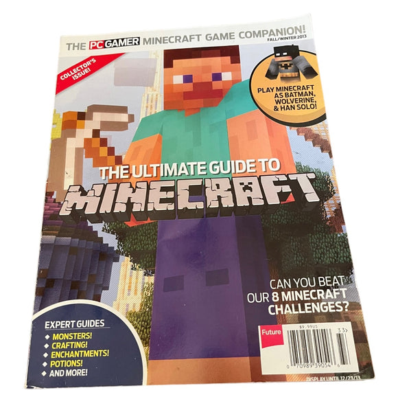 The PC Gamer Minecraft Game Companion Fall/Winter 2013 The Ultimate Guide to Minecraft